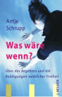 Cover: Antje Schrupp – Was wäre wenn
